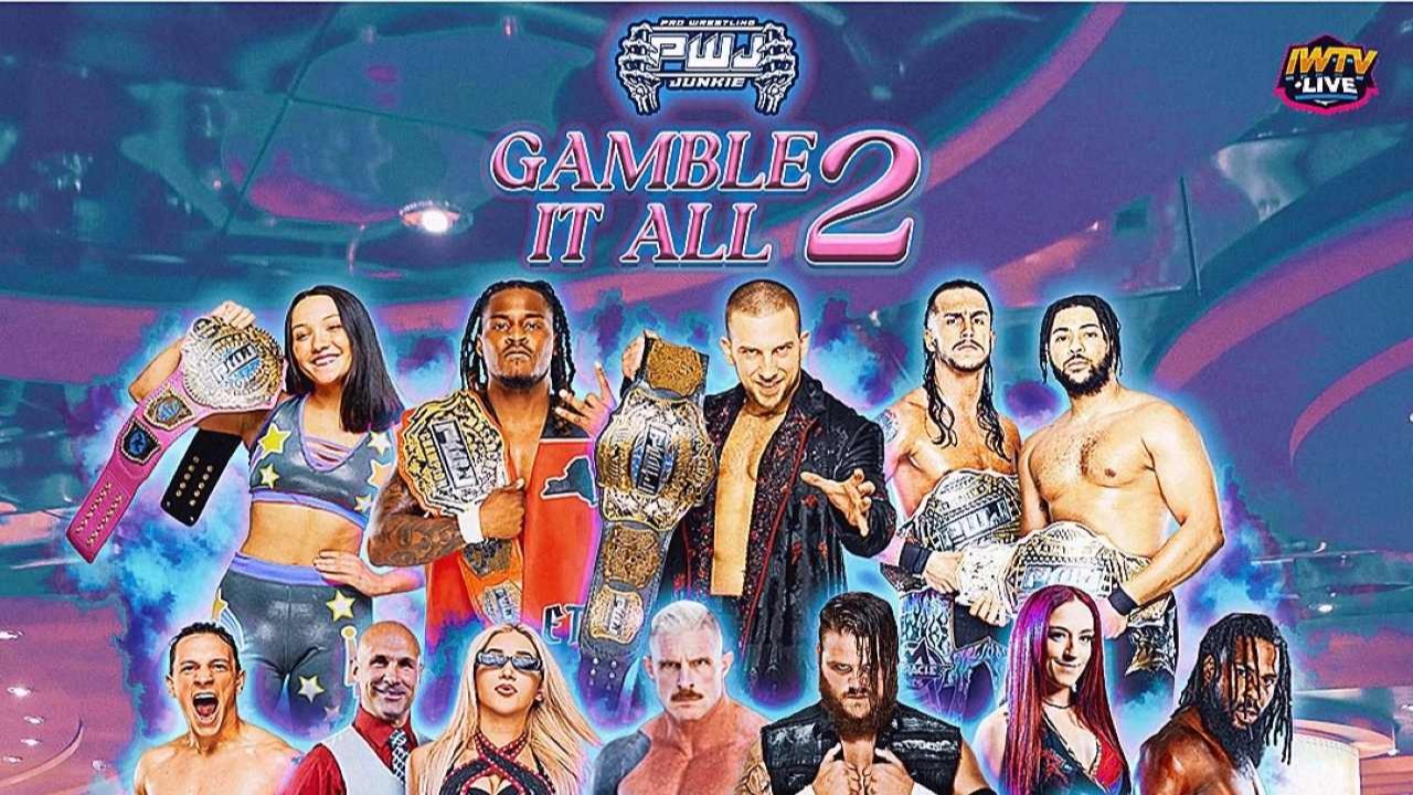 Pro Wrestling Junkie - Gamble it All 2