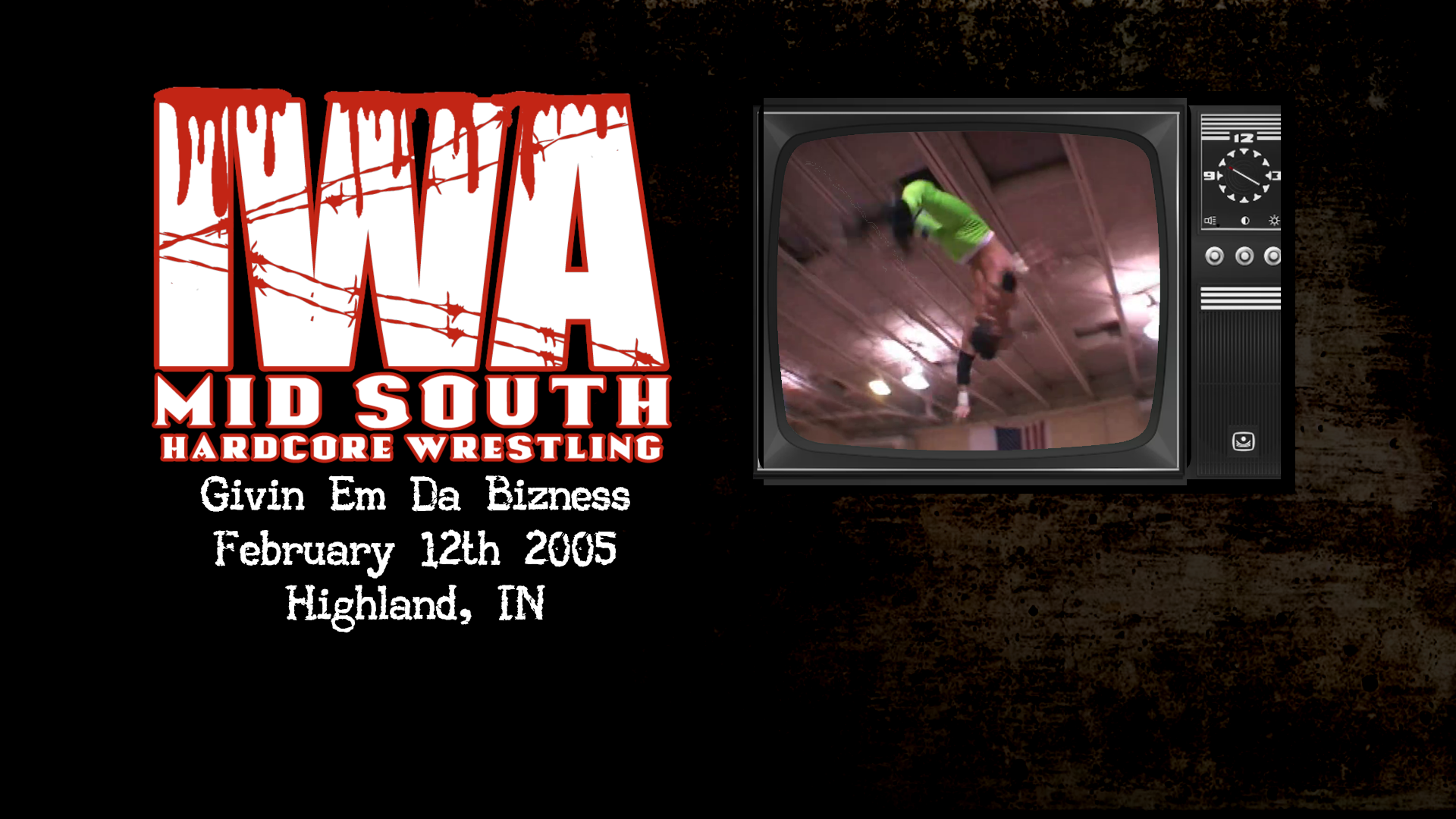 IWA Mid-South - Givin Em Da Bizness