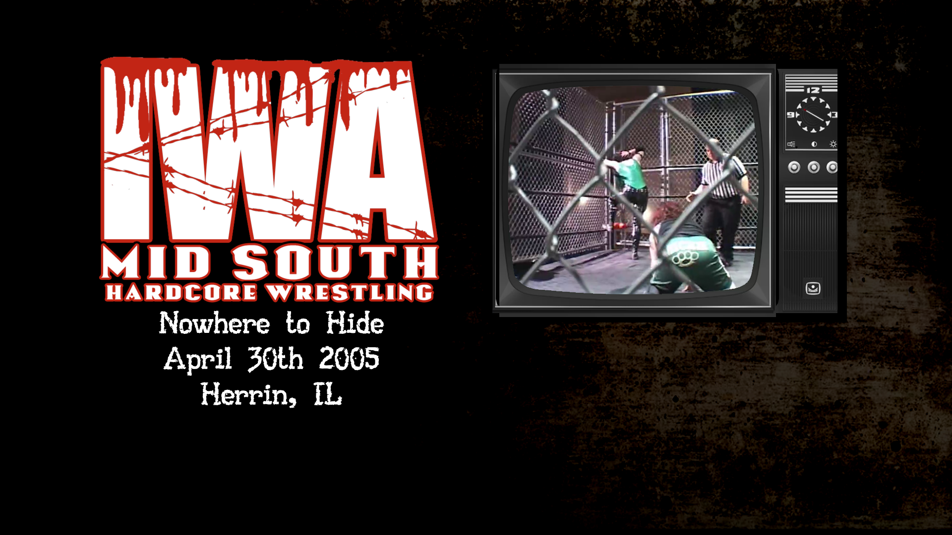 IWA Mid-South - Nowhere To Hide