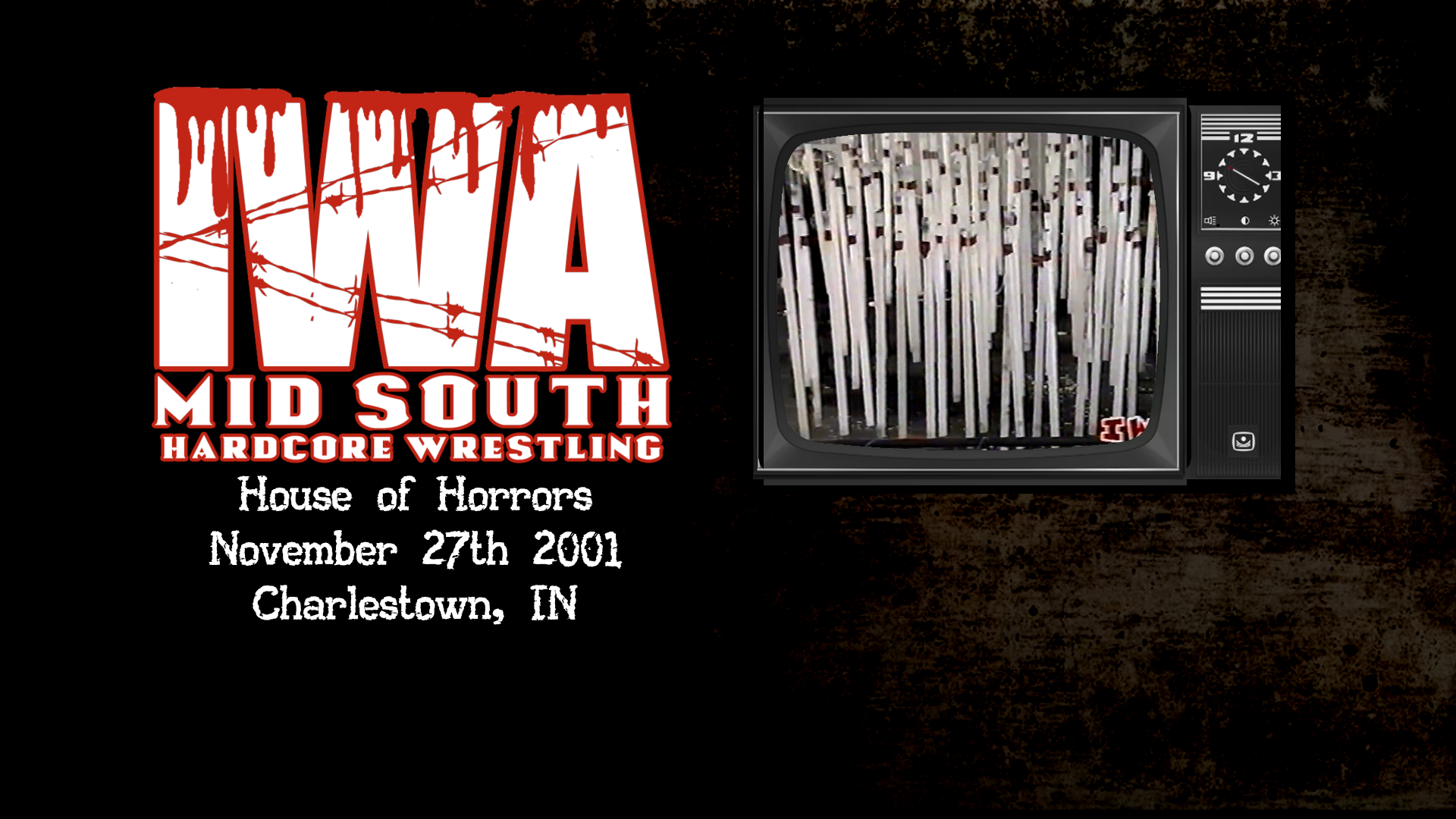 IWA Mid-South - House Of Horrors