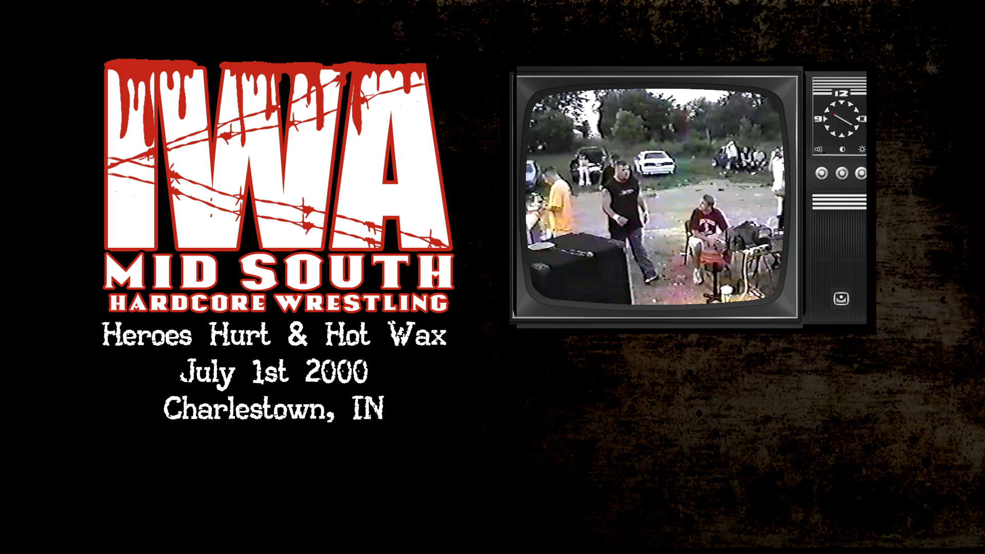 IWA Mid-South - Heroes Hurt And Hot Wax