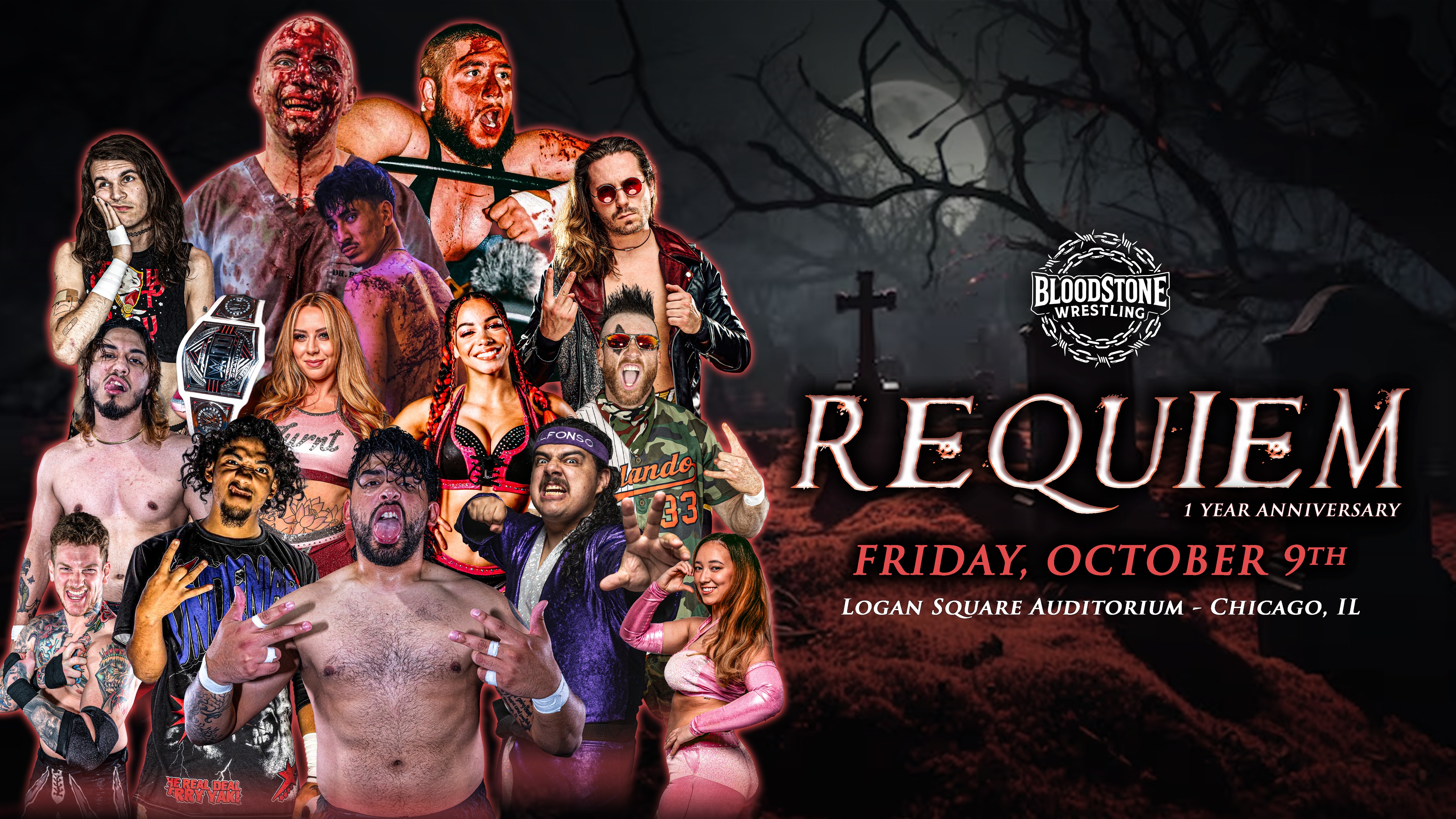 Bloodstone Wrestling - Requiem: 1 Year Anniversary