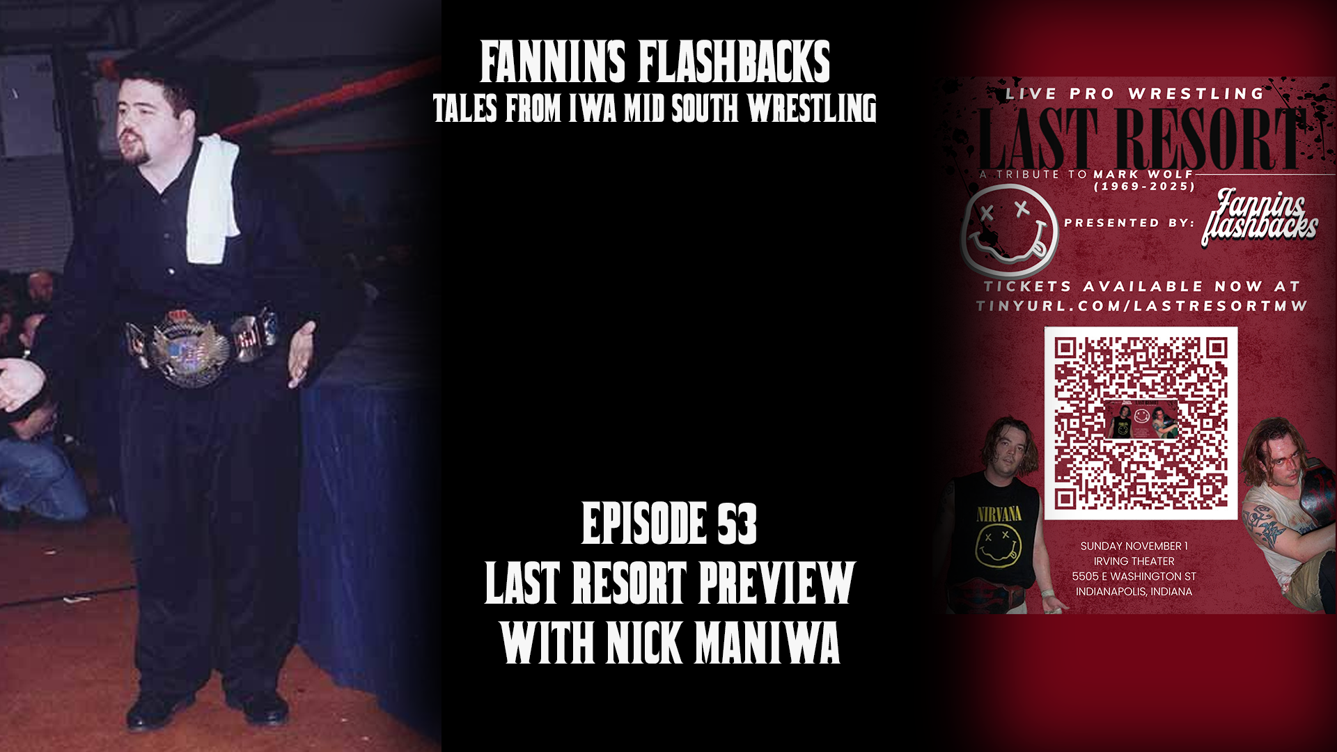 Fannin's Flashbacks - Last Resort Preview with Nick Maniwa