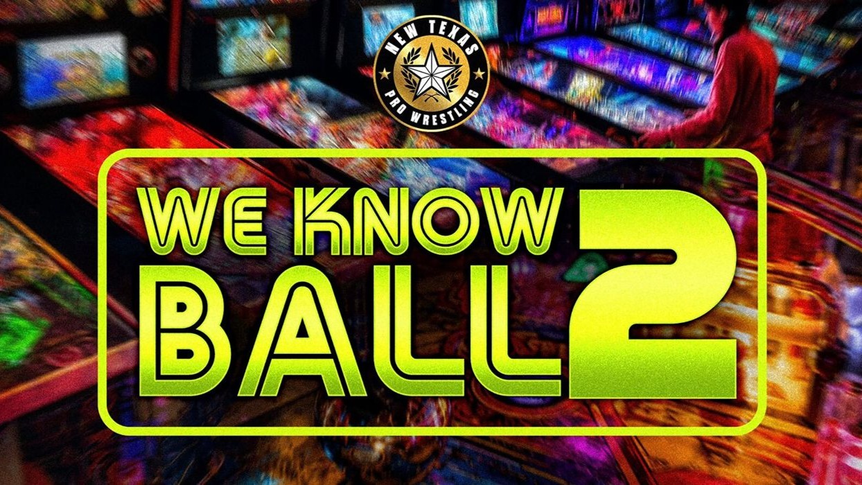 LIVE: New Texas Pro "We Know Ball 2"
