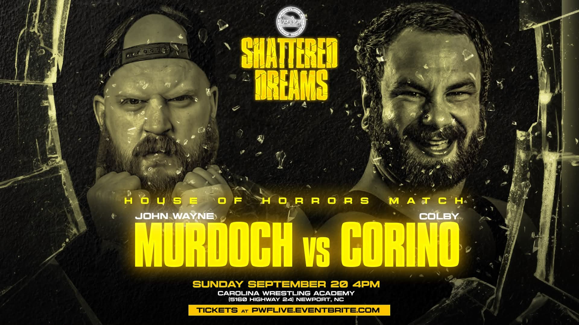 LIVE: PWF (NC) "Shattered Dreams"